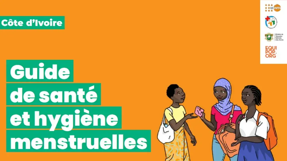 Guide de santé et d'hygiène menstruelle en Côte d'Ivoire